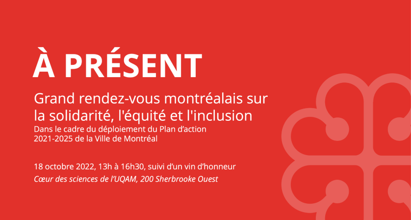 Participation du CIPC à l’événement  “À présent, le grand rendez-vous montréalais sur la solidarité, l’équité et l’inclusion” de la Ville de Montréal