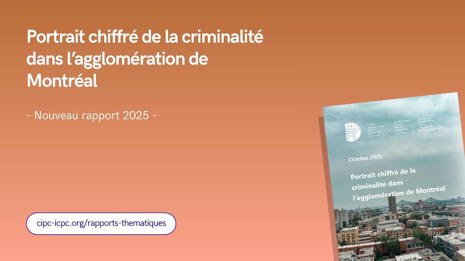 Un portrait chiffré de la criminalité dans l’agglomération de Montréal
